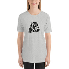 Load image into Gallery viewer, Code Sleep Deploy Release // Dev life - Short-Sleeve Unisex T-Shirt